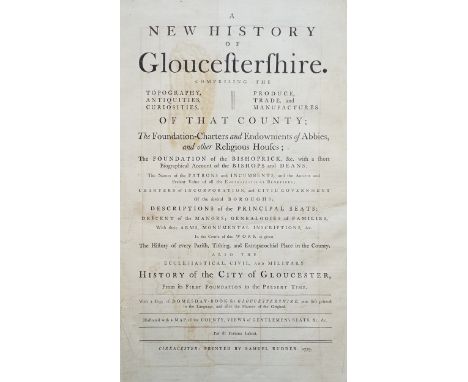 Rudder (Samuel). A New History of Gloucestershire, comprising the topography, antiquities, curiosities, produce, trade, and m