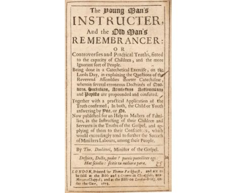 Doolittle (Thomas). The Young Man's Instructer, and the Old Man's Remembrancer: or Controversies and practical truths, fitted