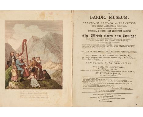 Jones (Edward). The Bardic Museum of Primitive British Literature; and other admirable rarities; forming the Second Volume of
