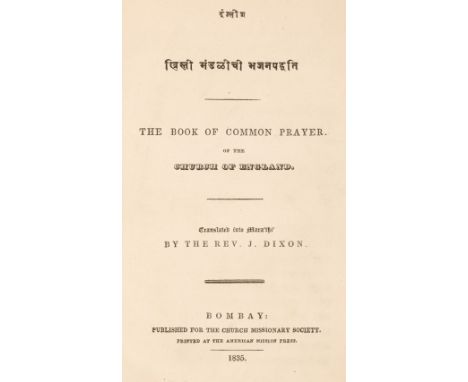 Dixon (John). [Inglīśa Khristī manḍalīcī bhajanapaddhati]. The Book of Common Prayer ... Translated into Maráthí by t