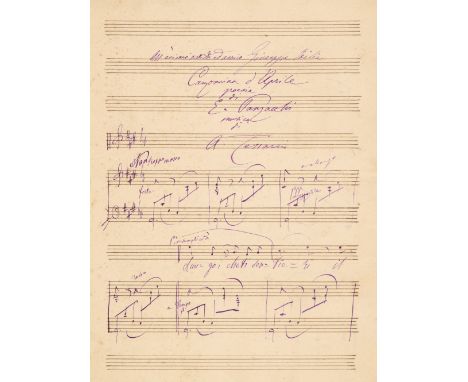 Tessarin (Angelo). Seven autograph musical manuscripts, including ‘Canzoncina d’Aprile’, signed at the end ‘A Tessarin’, July
