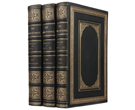 Ruskin (John). The Stones of Venice, 3 volumes, new edition, London: Smith, Elder and Co., 1873, half-title to volume 1, fina