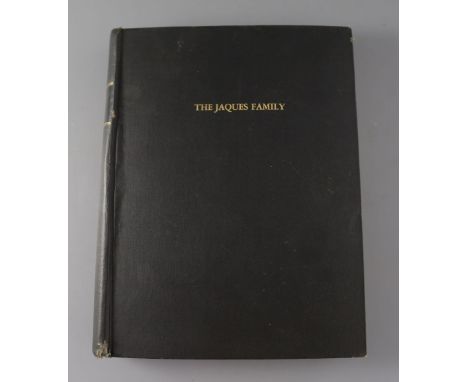 Prepared by Rev. John Y. Broak D.D. - Book. THE JAQUES FAMILY Descendants of Henry Jaques who settled at Newbury, Massachuset