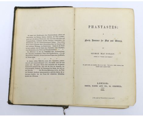 ° ° MacDonald, George - Phantastes: A Faerie Romance for Men and Women, 1st edition, 8vo, original olive-green blindstamped c