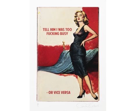 Connor Brothers (British Duo), 'Tell Him I Was Too Fucking Busy - Or Vice Versa', 2017, giclee with silkscreen varnish on wov