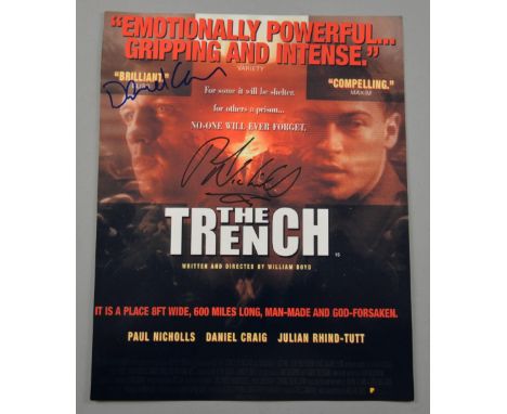 Revised Estimate - The Trench, photographic print signed by Daniel Craig & Paul Nicholls, 10 x 8 inches.Provenance: This lot 