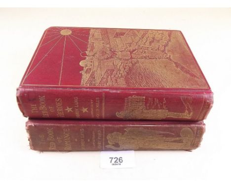 Andrew Lang - The Red Book of Romance - first edition 1905 and Mrs Lang - The Red Book of Heroes - first edition 1909