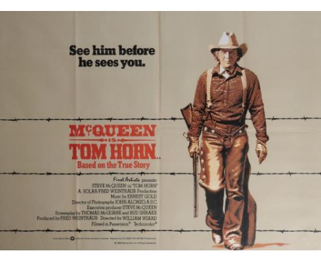 STEVE MCQUEEN INTEREST: 'TOM HORN' A vintage film poster for the 1980 William Wiard Western picture, 75cm x 100cm overall