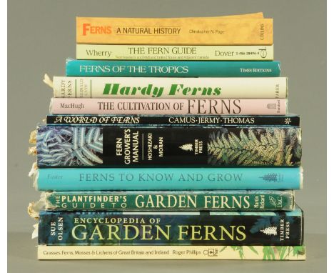 Eleven books on ferns, to include Fern Growers Manual by Hoshizaki &amp; Moran, Ferns of The Tropics, Hardy Ferns, Fern Guide