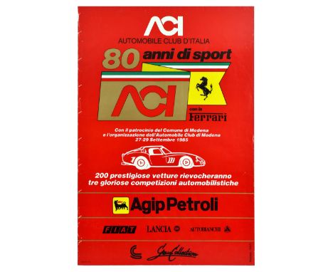 Original vintage advertising poster for Automobile Club d'Italia 80 Years of Sport with Ferrari, with the patronage of the Mu