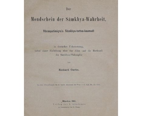 Garbe,R.: Der Mondschein der Samkhya-Wahrheit, Vacaspatimicra's Samkhya- tattva-kaumudi, in deutscher Uebersetzung, nebst ein