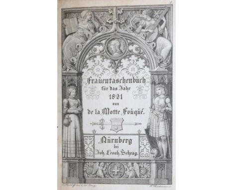 Frauentaschenbuch: auf das Jahr 1821, von de la Motte Fouque. Nbg., Schrag (1820). Mit 12 (inkl. Titel) Kupfertaf. (davon 5 z