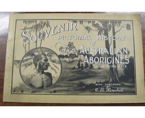 [AUSTRALIA] HERSCHELL (C. R.) Souvenir Pictorial History of the Australian Aborigines, A Dying Race, obl. 8vo booklet, photo 