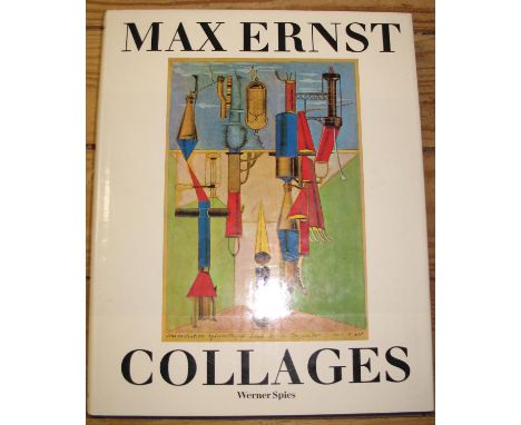 [ART] SPIES (W.) MAX ERNST Collages, lge 4to, illus., clo., d.w., 1st U.K. edn., 1991 (1).