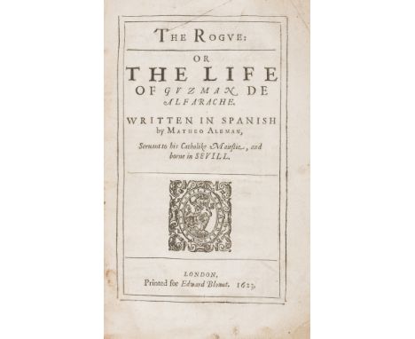 Aleman (Mateo) The Rogue: or The Life of Guzman Dr Alfarache, 2 parts in 1 vol., first edition in English, second issue, titl