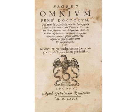 Thomas, Hibernicus. Flores omnium pene doctorum, qui tum in theologia, tum in philosophia hactenus claruerunt, title with woo