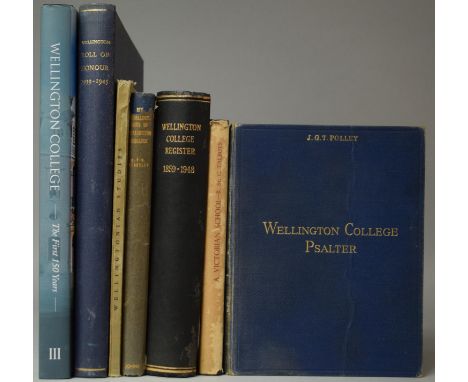 A Collection of Books relating to Wellington College to Include 1943 Edition of A Victorian School Being the Story of Welling