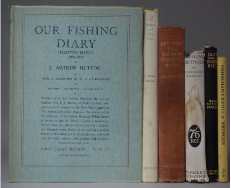 A Collection of Six Books relating to Fishing: 1949 First Edition of Wye Salmon and Other Fish by J Arthur Hutton, 1948 Editi