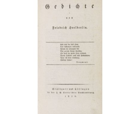 Friedrich Hölderlin    Gedichte. Stuttgart und Tübingen, J. G. Cotta 1826. Erste Ausgabe. Der erste selbständige Gedichtband 