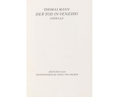 Thomas Mann   Der Tod in Venedig. Novelle. München, Hyperionverlag Hans von Weber 1912. • Eine der seltensten Thomas-Mann-Ers