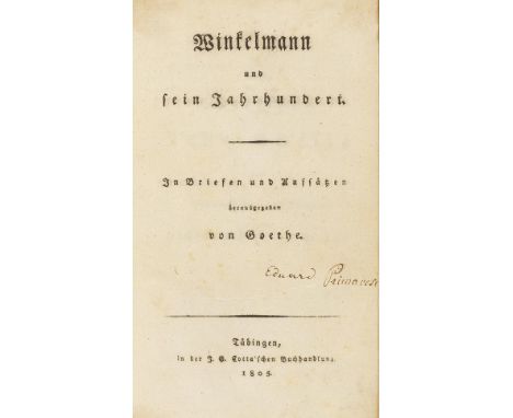 Johann Wolfgang von Goethe    Winkelmann und sein Jahrhundert. In Briefen und Aufsätzen herausgegeben. Tübingen, J. G. Cotta 