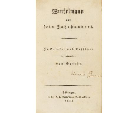 Johann Wolfgang von Goethe    Winkelmann und sein Jahrhundert. In Briefen und Aufsätzen herausgegeben. Tübingen, J. G. Cotta 