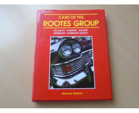 Cars of the Rootes Group by Graham Robson (with dust jacket)