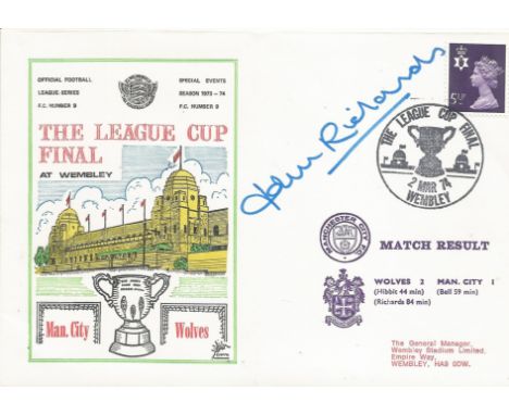 WOLVERHAMPTON WANDERERS V MANCHESTER CITY 1974 DAWN FIRST DAY COVER SIGNED BY JOHN RICHARDS. Good