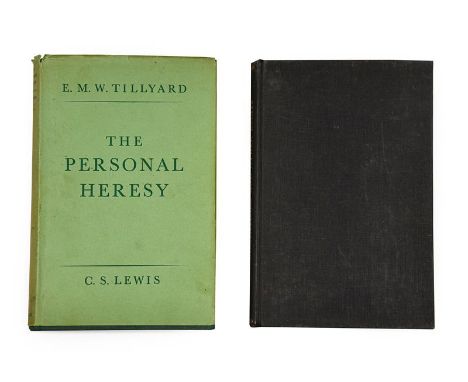Lewis (C. S., 1898-1963). The Personal Heresy. A Controversy [and:] Rehabilitations and Other Essays, London: Oxford Universi