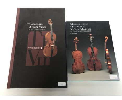 Masterpieces of Italian violin making &amp; Girolamo Ainati viola 