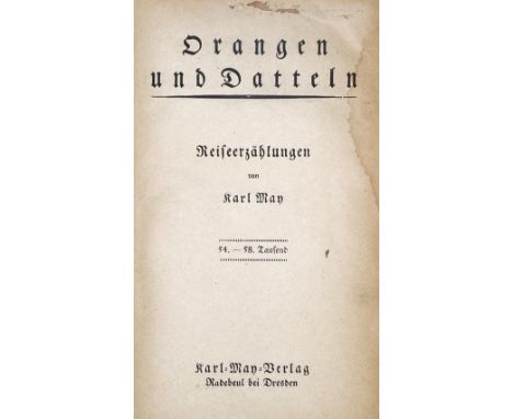   May,K.May,K. Das Zauberwasser und andere Erzählungen. 1.-15. Tsd. Radebeul b. Dresden,  May,K.    May,K.   Das Zauberwasser