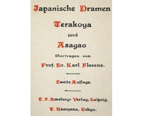   Florenz,K.Florenz,K. Japanische Dramen. Terakoya und Asagao. 2. Aufl. Lpz., Amelang u.  Florenz,K.    Florenz,K.   Japanisc