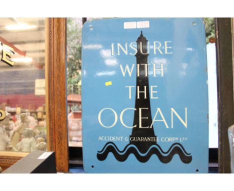 Enamel sign 'Insure with the Ocean'