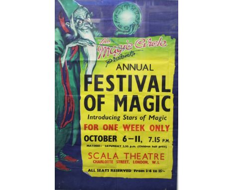 Magic poster - The Magic Circle Presents Annual Festival of Magic Scala Theatre London, 80cm x 54cm approximately, three othe