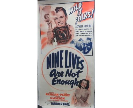Nine Lives Are Not Enough with Ronald Regan 1941 Warner Bros film poster, linen backed. 200cms x 105cms 