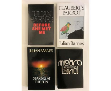 BARNES (Julian) First editions in dust jackets of: Metroland (1980), Before She Met Me (1982), Flaubert's Parrot (1984), Star