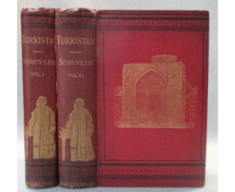 SCHUYLER (Eugene), Turkestan. Notes of a Journey in Russian Turkistan, Khokand, Bukhara, and Kuldja, first edition, 2 vols, 1