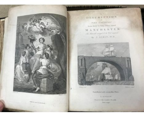 AIKIN (J) A Description of the Country from thirty to forty miles round Manchester, London: for John Stockdale 1795, 4to, eng