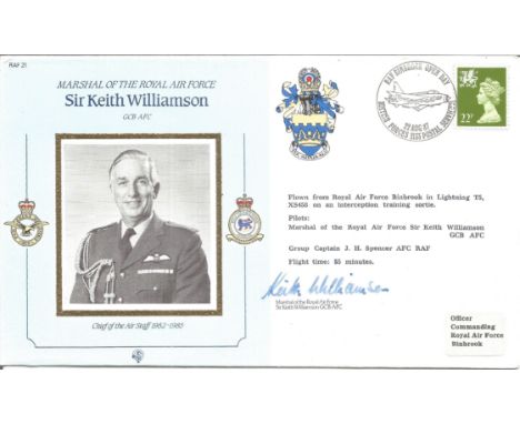 Sir Keith Williamson GCB AFC Marshall of the Royal Air Force signed FDC No. 868 of 1050 date stamp Binbrook 1161987. Flown fr