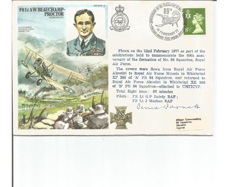 ACM Sir Denis Barnett GCB, CBE, DFC Former CO No. 84 Bomber Sqn. signed RAF 60th Anniversary No 84 Squadron flown cover. RAFM