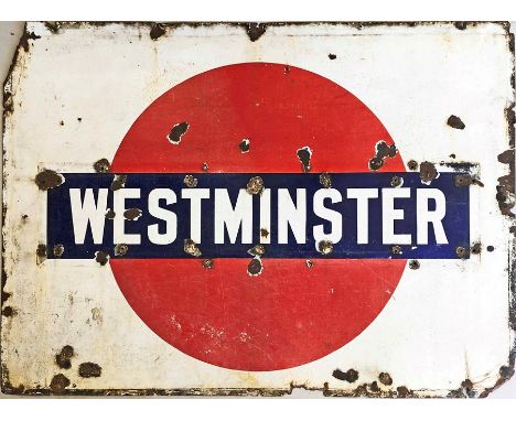 c1911 District Railway (Underground Electric Railways Company of London) enamel PLATFORM SIGN from Westminster Station. The '