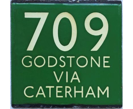 London Transport coach stop enamel E-PLATE for Green Line route 709 destinated Godstone via Caterham. An early e-plate. These
