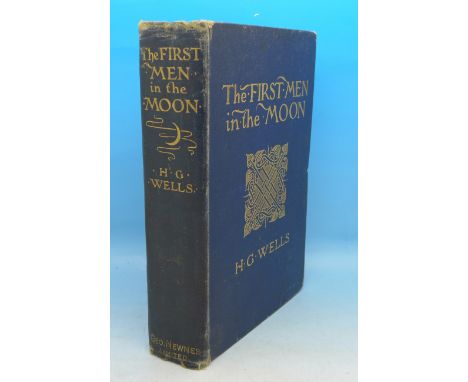 A first edition, The First Men In The Moon, H.G.Wells, 1901