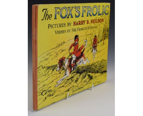[Hunting] Sir Francis Burnand The Fox's Frolic or A Day With The Topsy Turvy Hunt Pictured by Harry B. Neilson, comical tale 