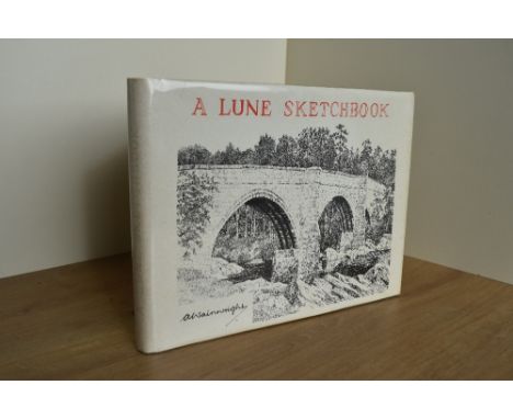 Wainwright. Signed Copy. A Lune Sketchbook. Kendal: Westmorland Gazette, 1980. In the dust jacket. (1)
The 1980, 1st Edition.
