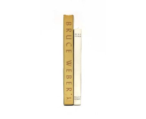 PHOTOGRAPHY: BRUCE WEBER: 1- Bear-Pond. Bulfinch Press, Little, Brown &amp; Co., 1990, First edition stated, dust jacket, VG+
