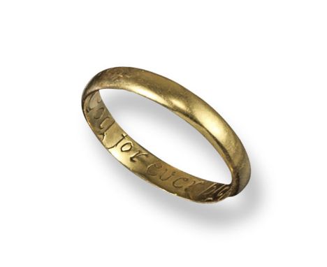 An 18th century gold posy ring, engraved to the interior 'God forever bless us together'. Marked with initials, probably RN. 