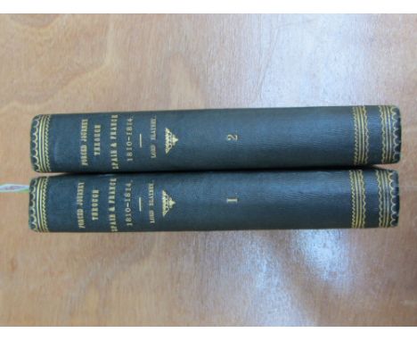 BLAYNEY (Maj. Gen. Lord)  Narrative of a Forced Journey through Spain and France, as a Prisoner of War, in the years 1810 to 