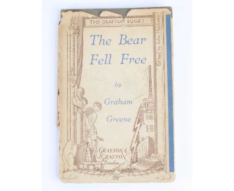 Greene, Graham: The Bear Fell Free, 1935 first edition, signed limited edition no. 231/250, Grayson &amp; Grayson London: 193