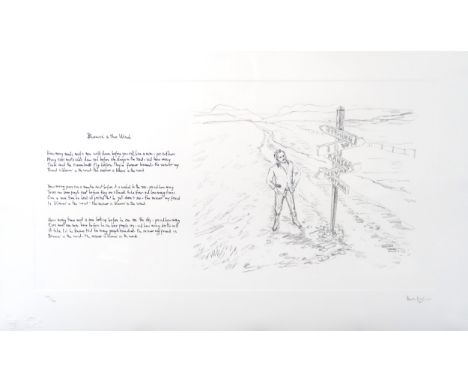 BOB DYLAN (AMERICAN b.1941) MONDO SCRIPTO - BLOWIN' IN THE WIND  Lithograph, hand signed by the artist in graphite pencil low